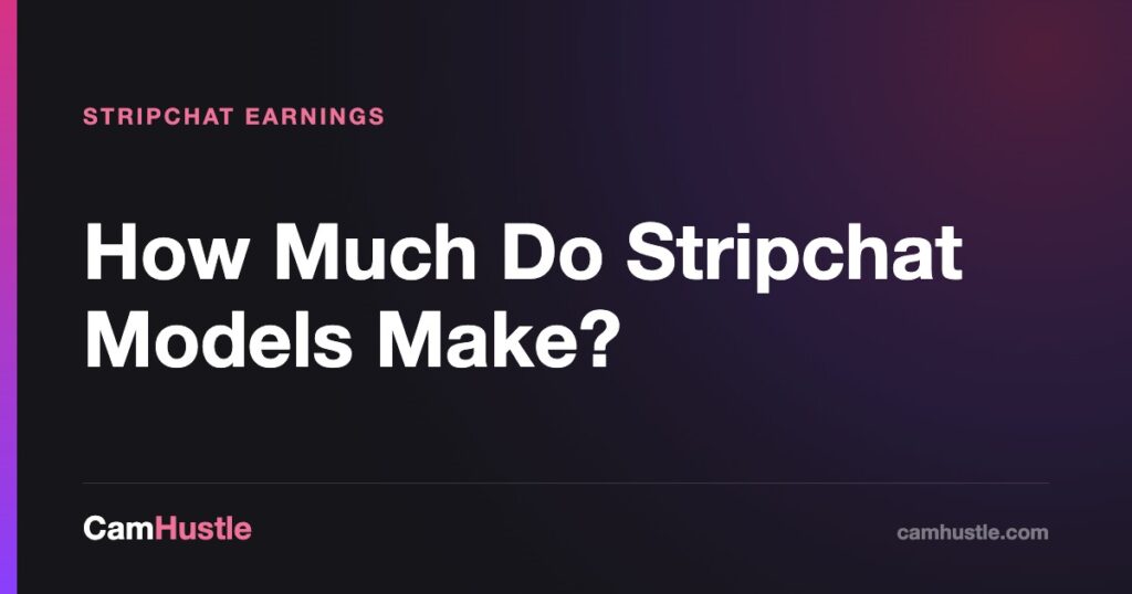 How much Stripchat models make, token maths and hourly rates