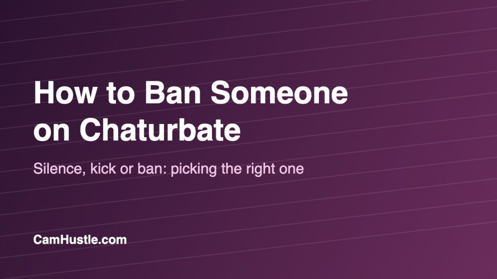 How to ban someone on Chaturbate using the chat username menu