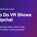 Stripchat VR shows setup for cam models